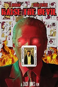 Постер к фильму «Raise the Devil (2014)»