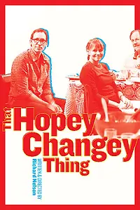Главный постер фильма «That Hopey Changey Thing (2014)»