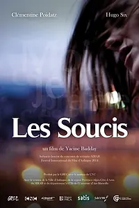 Постер к фильму «Les soucis (2015)»