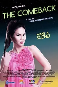 Главный постер фильма «The Comeback (2015)»