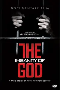 Главный постер фильма «The Insanity of God (2016)»