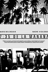 Постер к фильму «7:35 утра (2003)»