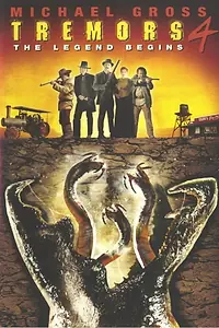 Постер к фильму «Дрожь земли 4: Легенда начинается (2004)»
