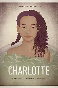 Постер к фильму «Charlotte (2015)»