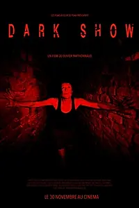 Постер к фильму «Dark Show (2016)»