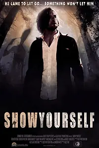 Главный постер фильма «Show Yourself (2016)»