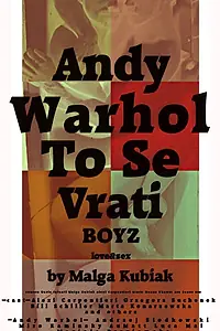 Главный постер фильма «Andy Warhol To Se Vrati (2016)»