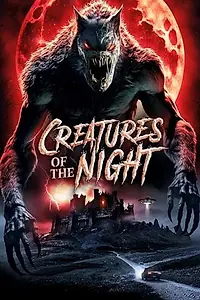 Главный постер фильма «Creatures of the Night (2025)»