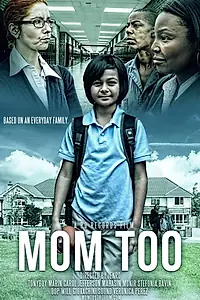 Главный постер фильма «Mom Too (2014)»