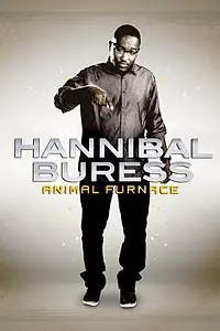 Главный постер фильма «Hannibal Buress: Animal Furnace (2012)»