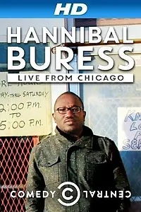 Главный постер фильма «Hannibal Buress: Live from Chicago (2014)»