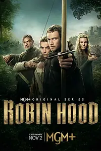Постер к сериалу «Робин Гуд (2025)»