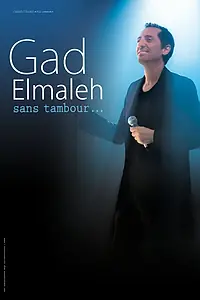 Главный постер фильма «Gad Elmaleh: Sans tambour (2014)»