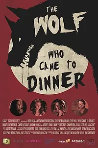 Главный постер фильма «The Wolf Who Came to Dinner (2015)»