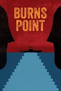 Постер к фильму «Burns Point (2016)»