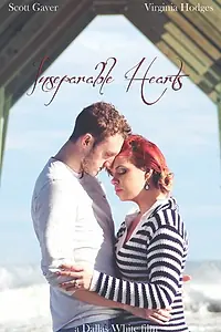 Постер к фильму «Inseparable Hearts (2015)»