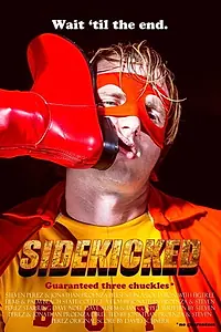 Постер к фильму «SideKicked (2016)»