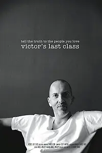 Постер к фильму «Victor's Last Class (2016)»