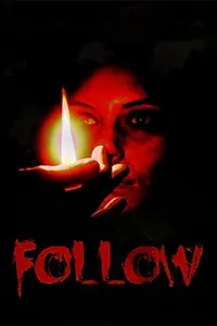 Постер к фильму «Follow (2015)»