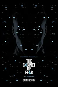 Постер к фильму «The Cabinet of Fear (2016)»