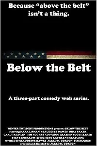 Постер к фильму «Below the Belt (2014)»