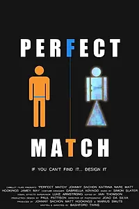 Постер к фильму «Perfect Match (2014)»