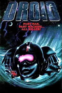 Постер к фильму «Дроид (1988)»