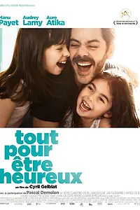 Постер к фильму «Всё, что нужно для счастья (2015)»