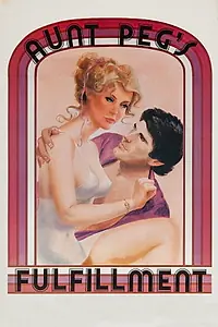 Главный постер фильма «Тетушка Пег добивается своего (1981)»