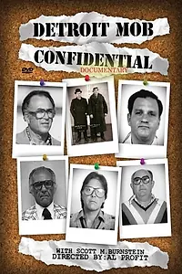 Главный постер фильма «Detroit Mob Confidential (2009)»