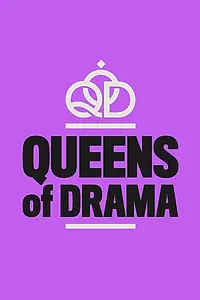 Постер к сериалу «Queens of Drama (2015)»