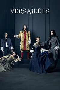 Постер к сериалу «Версаль (2015 - 2018)»