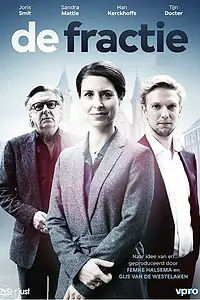 Главный постер сериала «De fractie (2015 - 2016)»