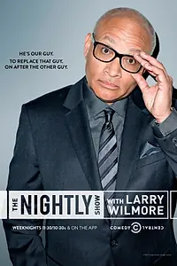 Постер к сериалу «The Nightly Show with Larry Wilmore (2015 - 2016)»