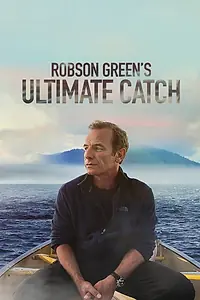 Главный постер сериала «Robson Green's Ultimate Catch (2015)»