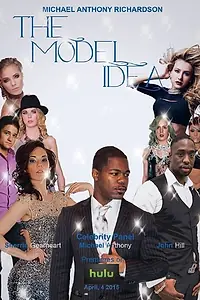 Постер к сериалу «The Model Idea (2015)»