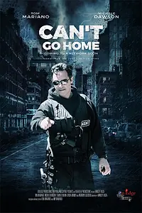 Постер к сериалу «Can't Go Home (2025)»