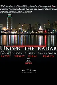 Постер к сериалу «Under the Radar (2017)»