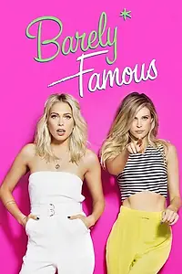 Постер к сериалу «Barely Famous (2015 - 2016)»