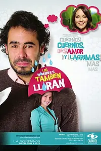 Главный постер сериала «Мужчины тоже плачут (2015)»