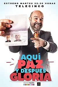 Постер к сериалу «Aquí Paz y después Gloria (2015)»