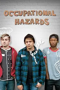 Постер к сериалу «Occupational Hazards (2015)»