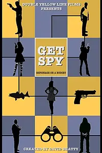 Постер к сериалу «Get Spy (2015)»