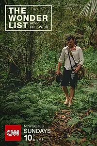 Главный постер сериала «The Wonder List with Bill Weir (2015)»