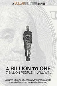 Постер к сериалу «Миллиард к одному (2017)»