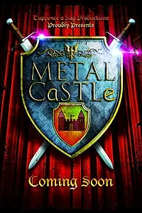 Постер к сериалу «Metal Castle (2015)»
