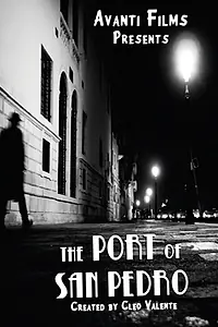 Постер к сериалу «The Port of San Pedro (2015)»