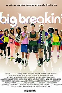 Постер к сериалу «Big Breakin' (2015)»
