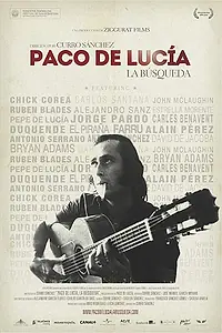 Постер к фильму «Paco de Lucía: la búsqueda (2014)»