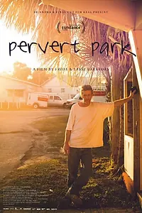 Постер к фильму «Pervert Park (2014)»